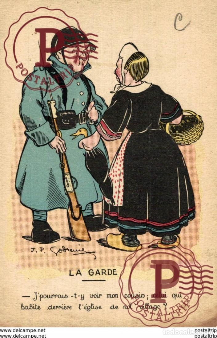 Postkarten: LA GARDE JPURRAIS - T - Y VOIR MON COUSINS... - Illustrateur J.P. Godreuil