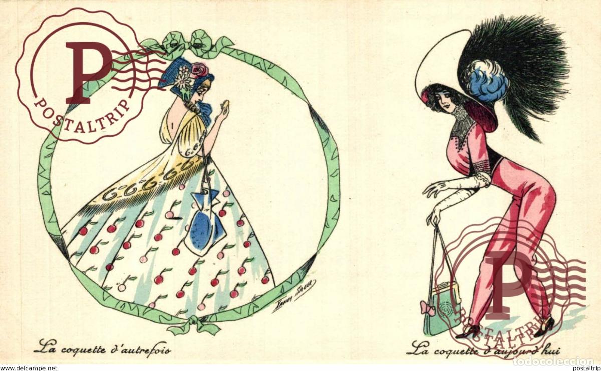 Postkarten: illustrateur SAGER XAVIER La coquette dautrefois la coquette daujourdhui, chapeau,mode