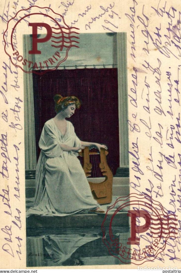Postales: ILUSTRADA. ILLUSTRATEUR. REUTLINGER.
