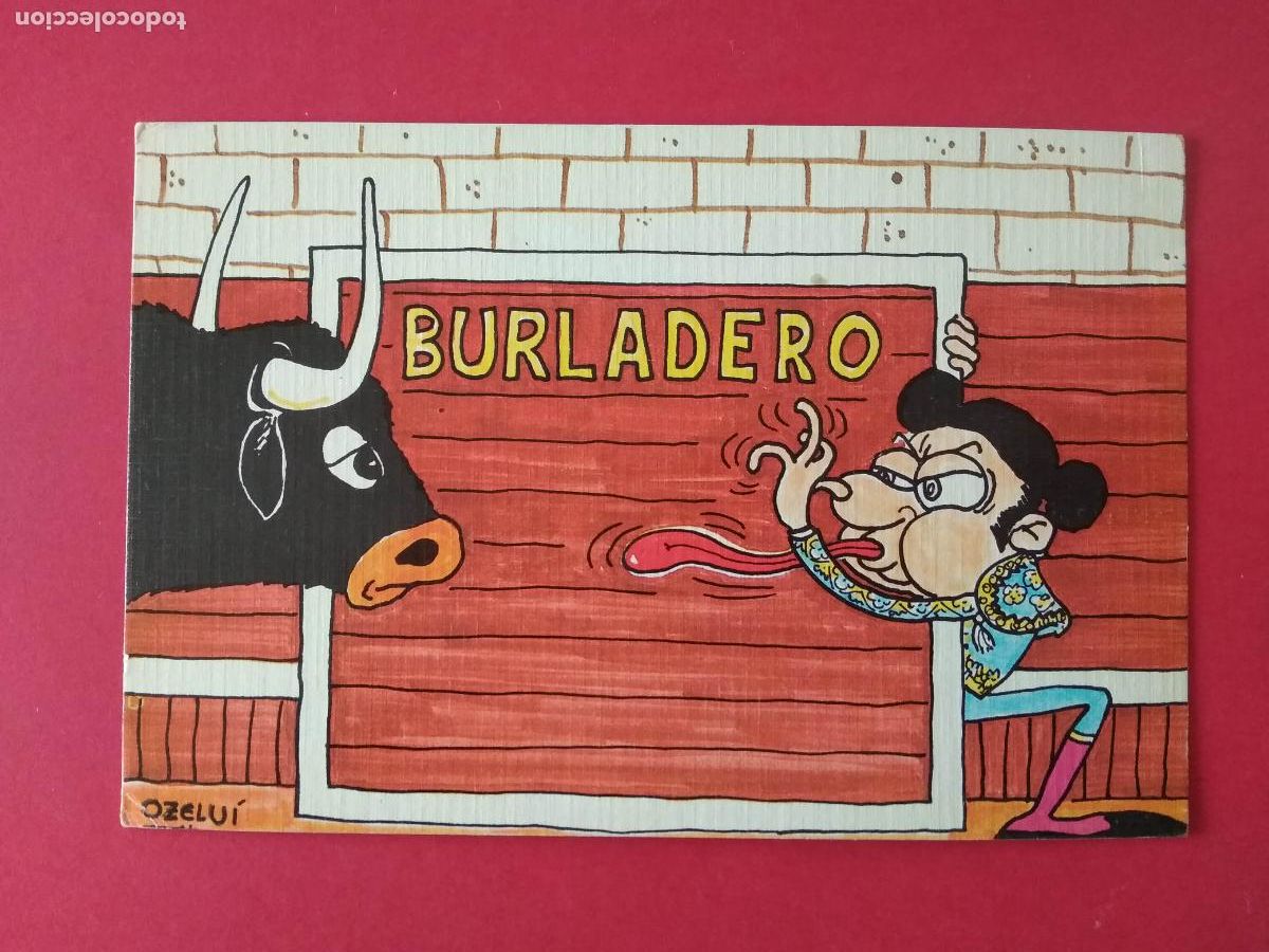 Postales: TARJETA POSTAL SIN USAR SERIE LOS TOROS VISTOS POR OZELUI A&Ntilde;O 1981 , T 9