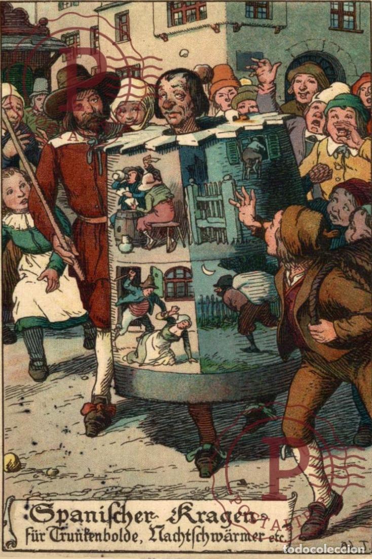 Postales: ILUSTRADA. ILLUSTRATEUR. Gpanifcher Kragen f&uuml;r Trunfenbolde Machtfchw&auml;rmer Etc