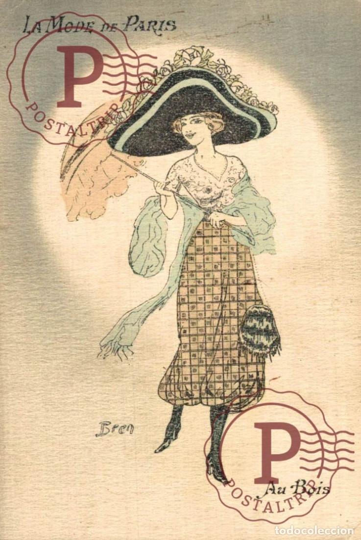 Postales: ILUSTRADA. ILLUSTRATEUR. BREN. LA MODE DE PARIS. AU BOIS.