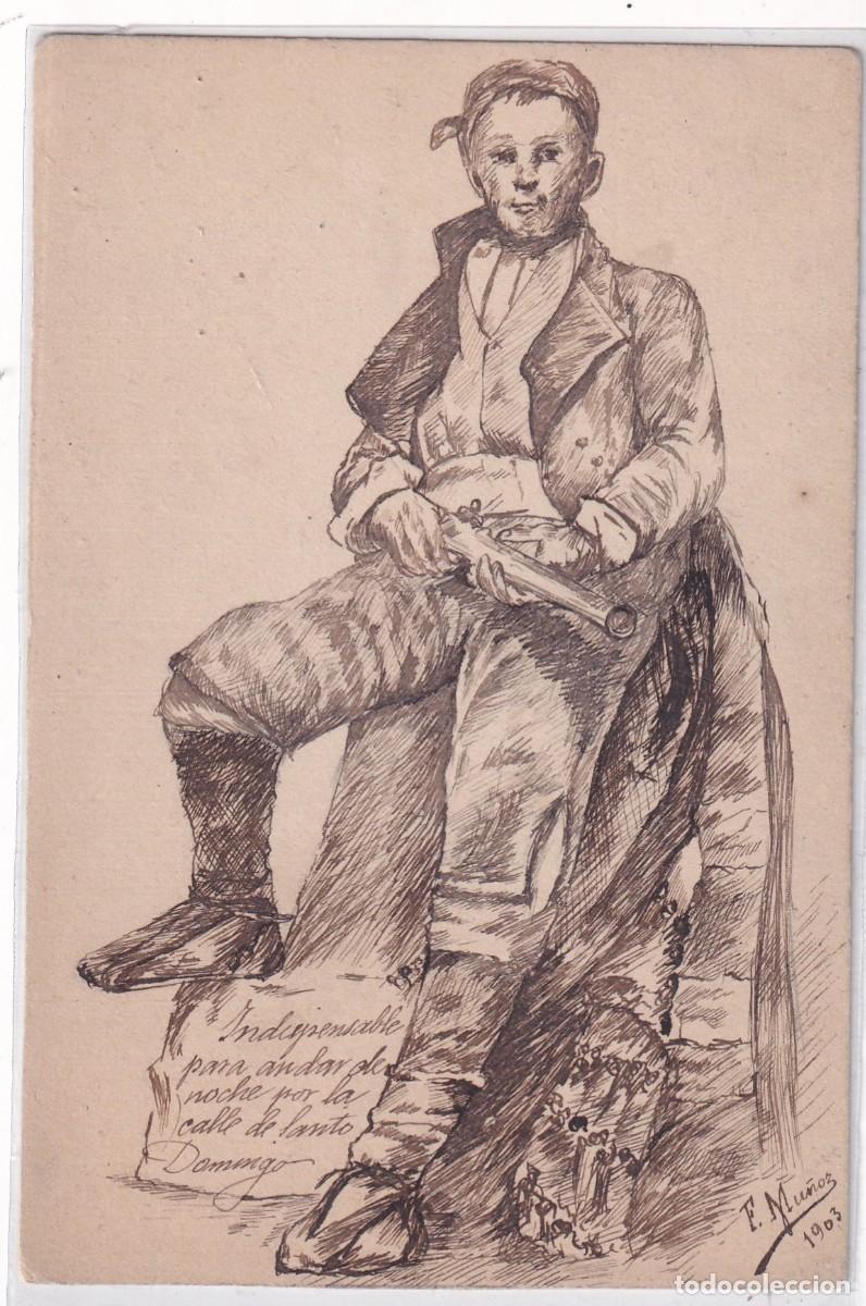 Postales: Dibujo. Joven armado. Indispensable para andar de noche por la Calle Santo Domingo. Mu&ntilde;oz 1903