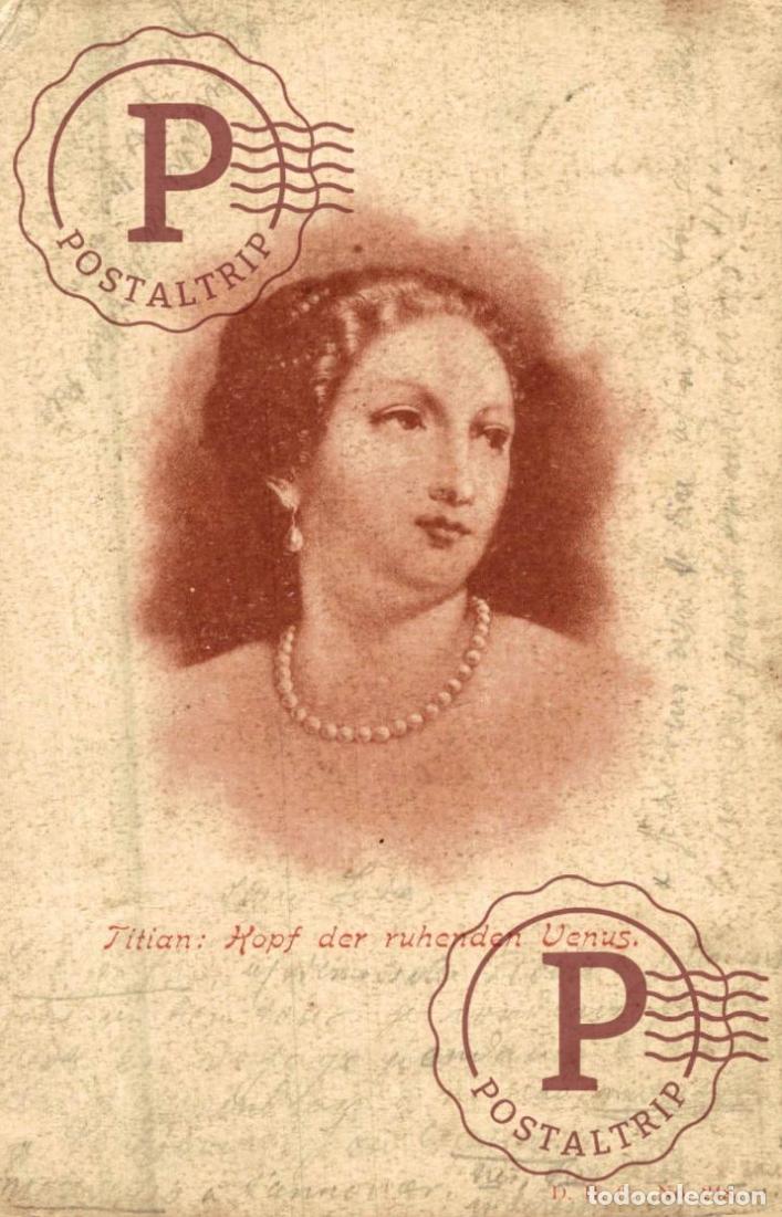 Postales: RARA!! 1899!! ILUSTRADA. ILLUSTRATEUR. TITIAN: KOPF DER RUHENDEN VENUS. D. H. C. N&ordm;248.