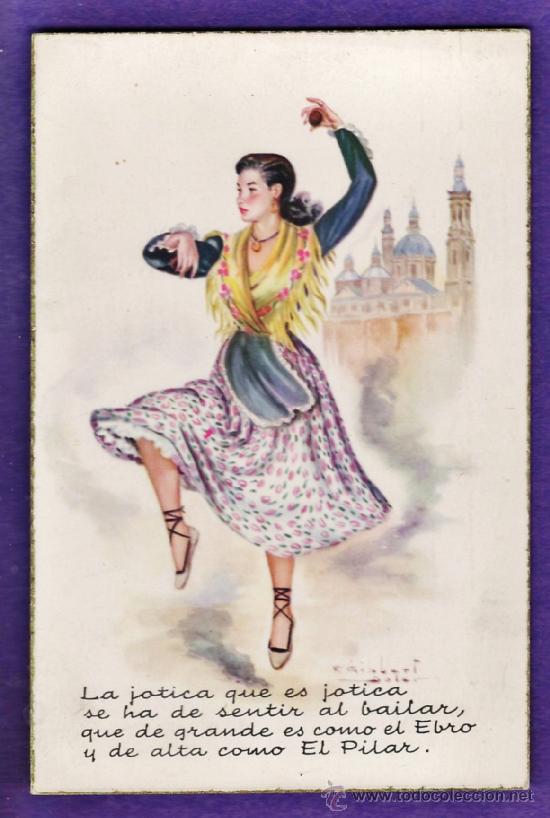 Postais: aragon - la jotica que es jotica....- n&ordm; 542 - ed. cyz - circulada - a&ntilde;os 40 / 50