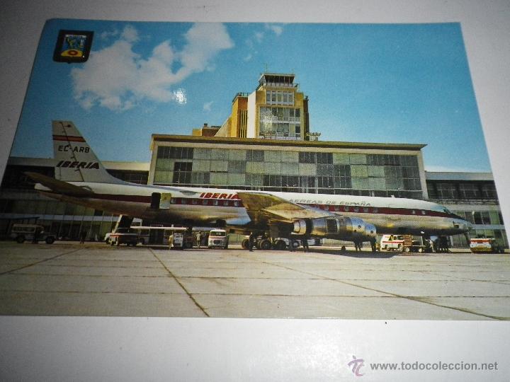 Postkarten: POSTAL IBERIA AEROPUERTO DE BARAJAS DOUGLAS DC-8 JET, SIN CIRCULAR A&Ntilde;OS 60