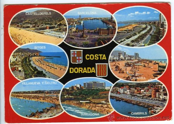 Postkarten: N&ordm; B 6606. Diversas localidades de la Costa Dorada. Fotograf&iacute;a Campa&ntilde;&aacute;. Postales Kolorham.