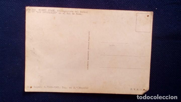 Postales: FOTO POSTAL ROBERT STACK, LOS INTOCABLES A&Ntilde;O 1965 / VER FOTO ADICIONAL - Foto 2