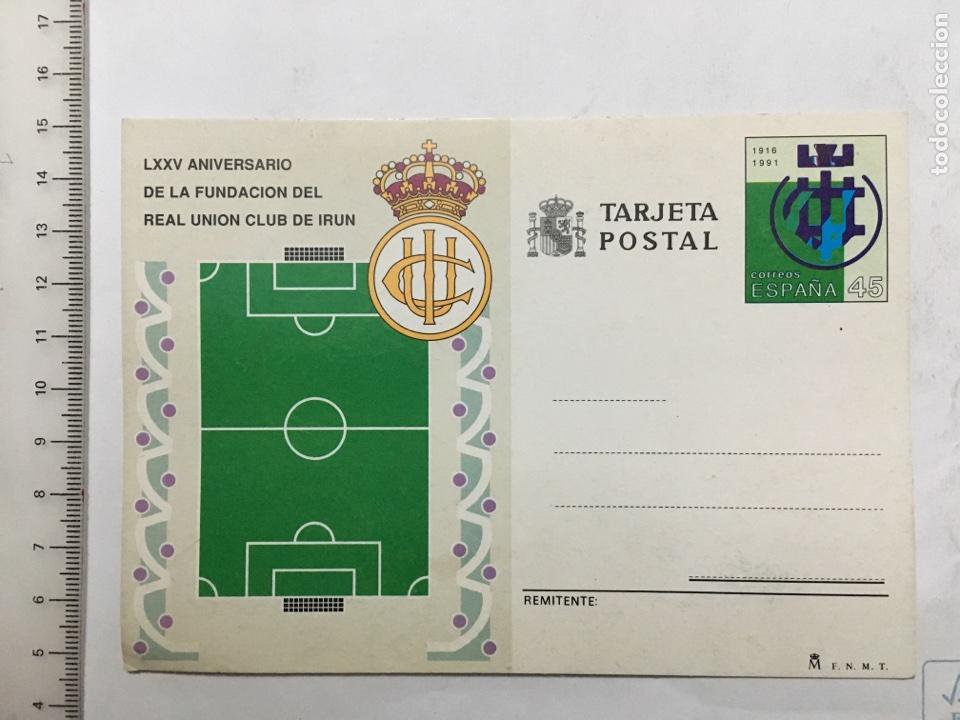 Postais: POSTAL. LXXV ANIVERSARIO DE LA FUNDACI&Oacute;N DEL REAL UNI&Oacute;N CLUB DE IR&Uacute;N, 1916-1991. FNMT