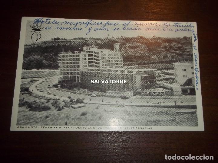 Postales: GRAN HOTEL TENERIFE PLAYA.PUERTO DE LA CRUZ.TENERIFE.CANARIAS.
