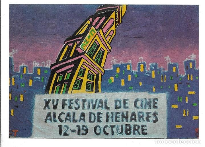 Cartoline: XV FESTIVAL DE CINE DE ALCALA DE HENARES.12-19 Octubre.1985-FOTO-JOSE SABORIT-PINTURA-ALFRD.LORENTE