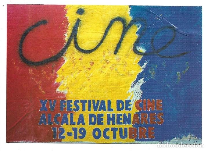Cartoline: XV FESTIVAL DE CINE DE ALCALA DE HENARES.12-19 Octubre.1985-FOTO-JOSE SABORIT-PINTURA-CONCHA-HDEZ
