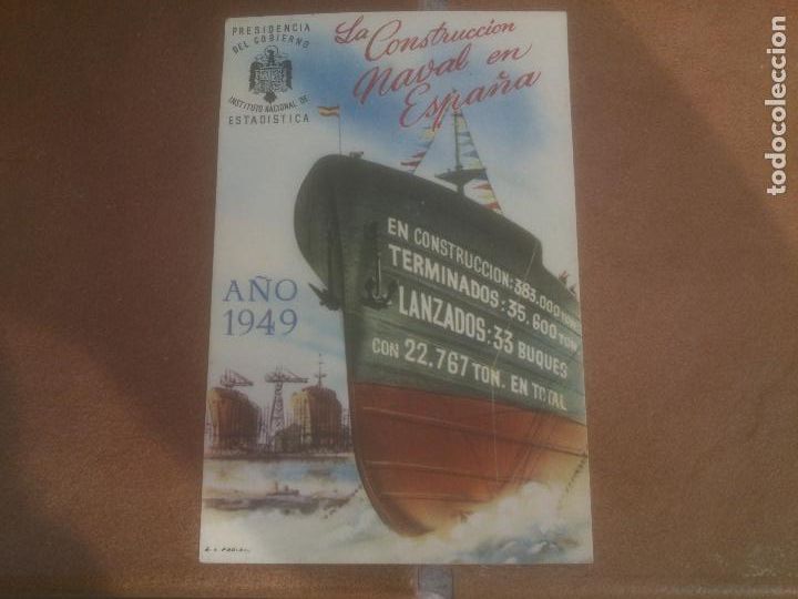 Postkarten: ANTIGUA POSTAL LA CONSTUUCCION NAVAL EN ESPA&Ntilde;A - NO CIRCULADA - ED. PRESIDENCIA DE GOBIERNO.
