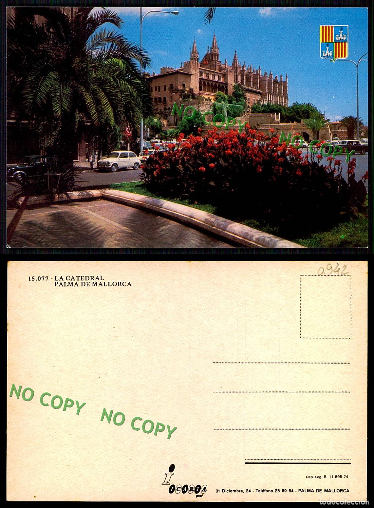 Postales: EC [00942]- ESPANA- MALLORCA- LA CATEDAL - Foto 1