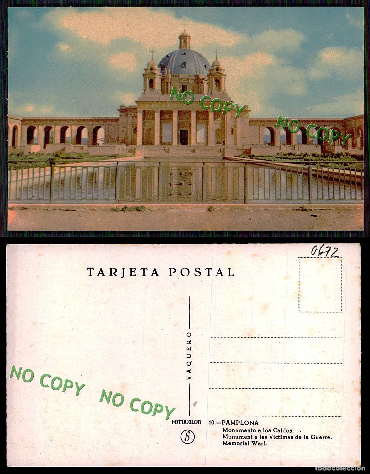 Postales: EC [00672]- ESPANA- PAMPLONA- MONUMENTO A LOS CAIDOS - Foto 1