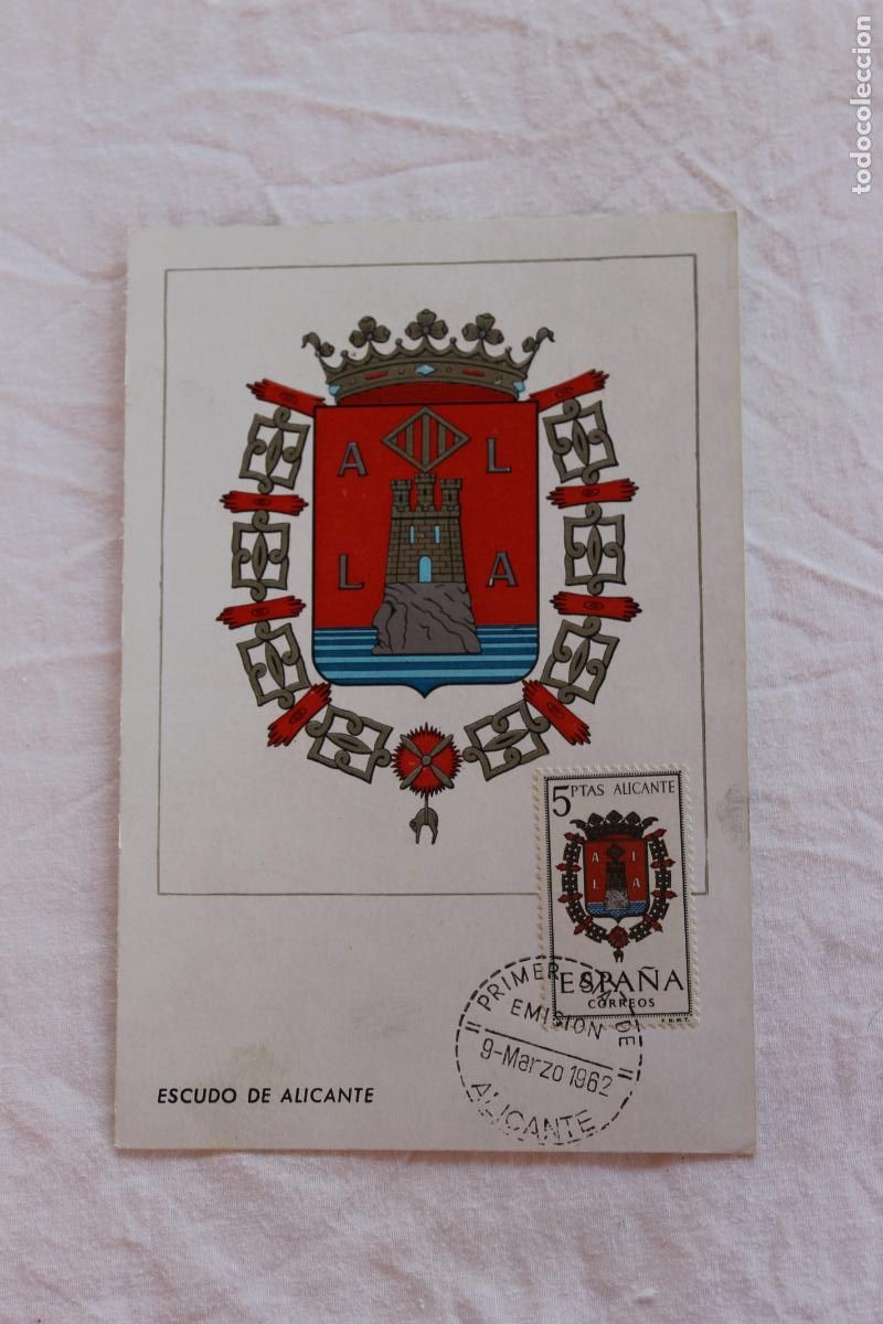 Postales: TARJETA POSTAL PRIMER DIA EMISION ESCUDO DE ALICANTE 1962