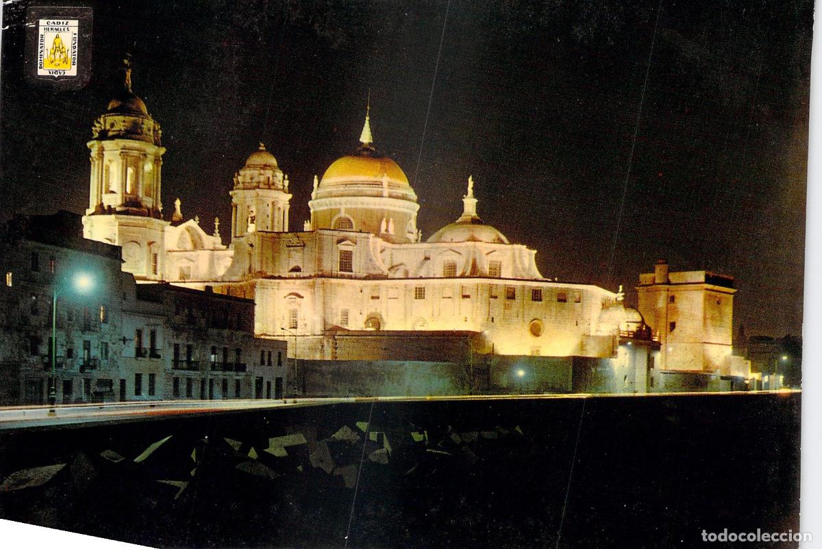 Postales: Postal de la Catedral de C&aacute;diz y Campo del Sur Vista Nocturna