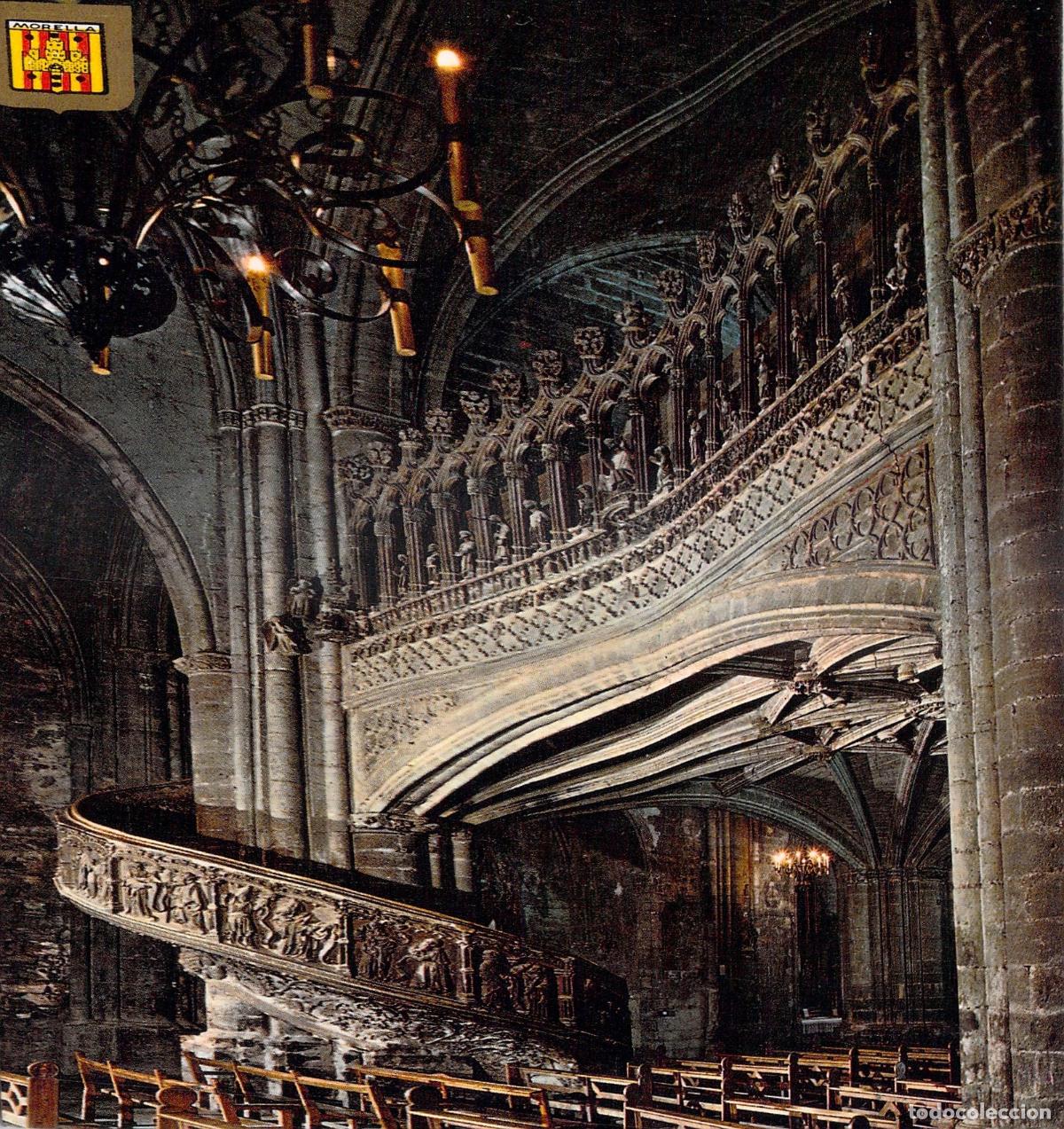 Postales: Postal Morella, Castell&oacute;n - Escalera y Coro de la Iglesia Arciprestal