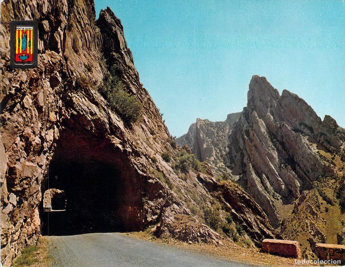 Postales: Postal Desfiladero de Escales y T&uacute;neles en el Pirineo de L&eacute;rida