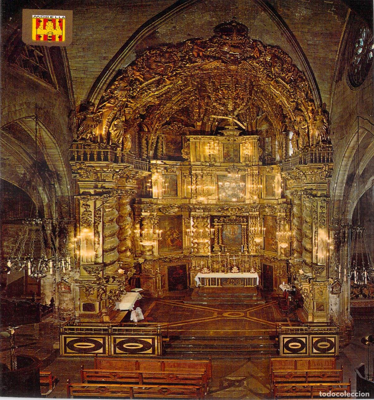 Postales: Postal Iglesia Arciprestal de Morella, Castell&oacute;n - Retablo Barroco