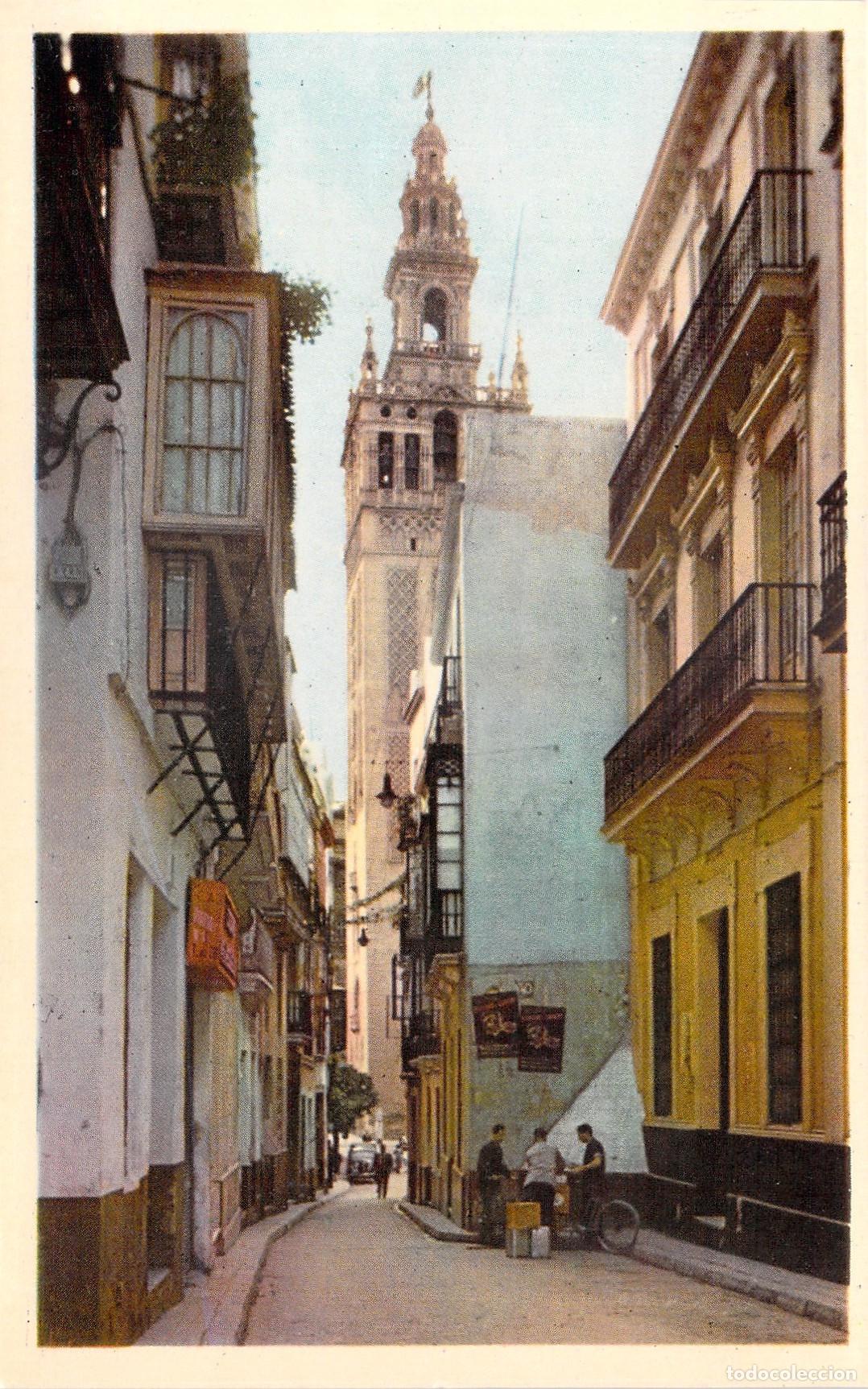 Postales: Tarjeta Postal de Sevilla: La Giralda desde la calle Placentines