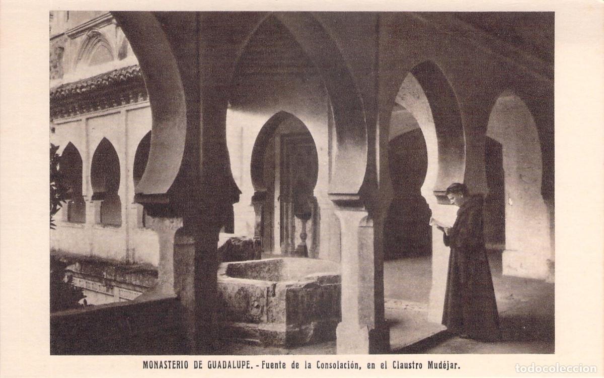 Postales: Postal Monasterio de Guadalupe, Claustro Mud&eacute;jar y Fuente de la Consolaci&oacute;n
