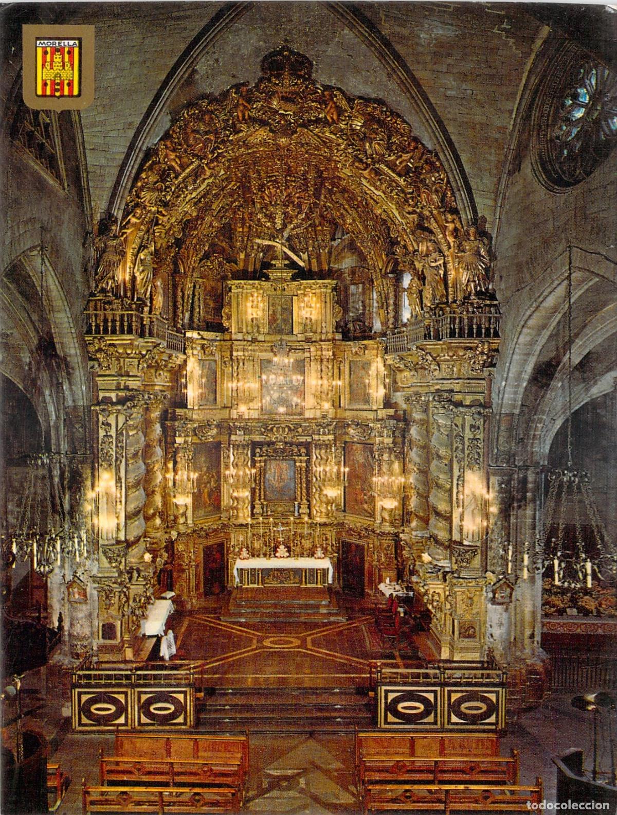 Cartes Postales: Postal de Morella, Iglesia Arciprestal y Altar Mayor, Castell&oacute;n