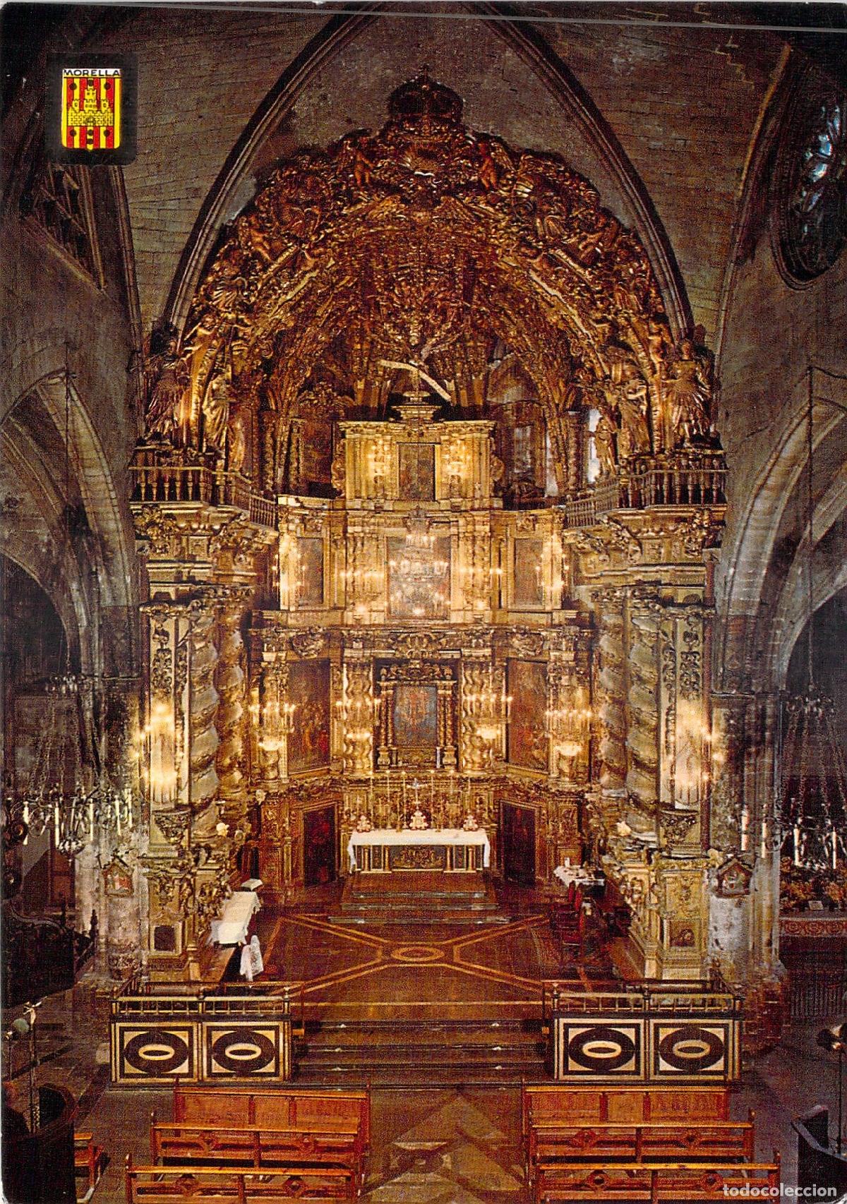 Postales: Postal Iglesia Arciprestal de Morella, Castell&oacute;n - Retablo Barroco