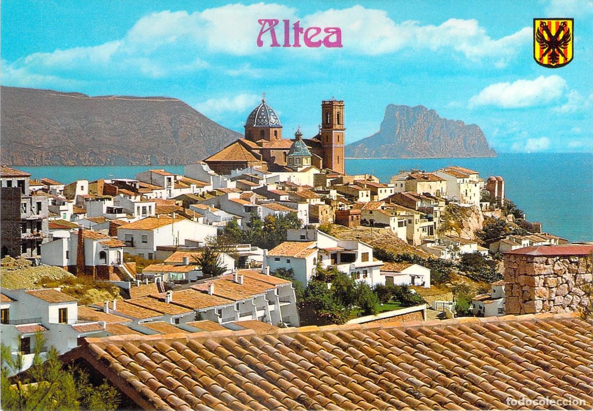 Postales: Postal de Altea con Vista del Pueblo y Pe&ntilde;&oacute;n de Ifach, Alicante