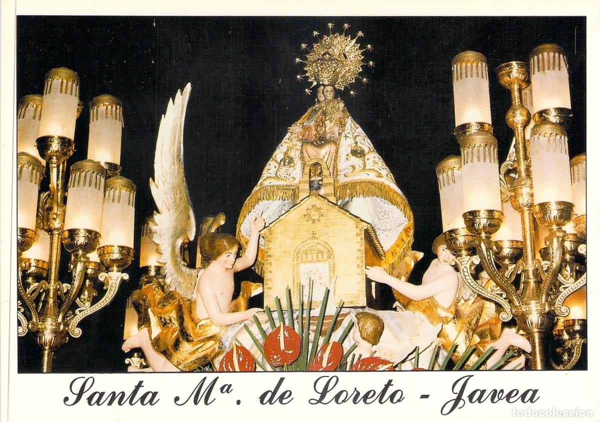 Postales: Postal Santa Mar&iacute;a de Loreto, Javea, Alicante, Imagen Religiosa