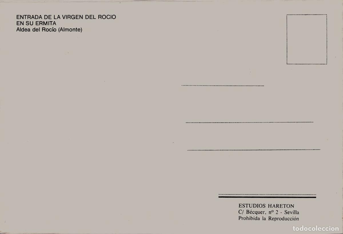 Postales: Postal de la Entrada de la Virgen del Roc&iacute;o en su Ermita, Almonte - Foto 2
