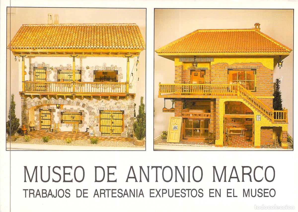 Postales: Postal Museo de Antonio Marco, Miniaturas y Artesan&iacute;a, Guadalest, Alicante