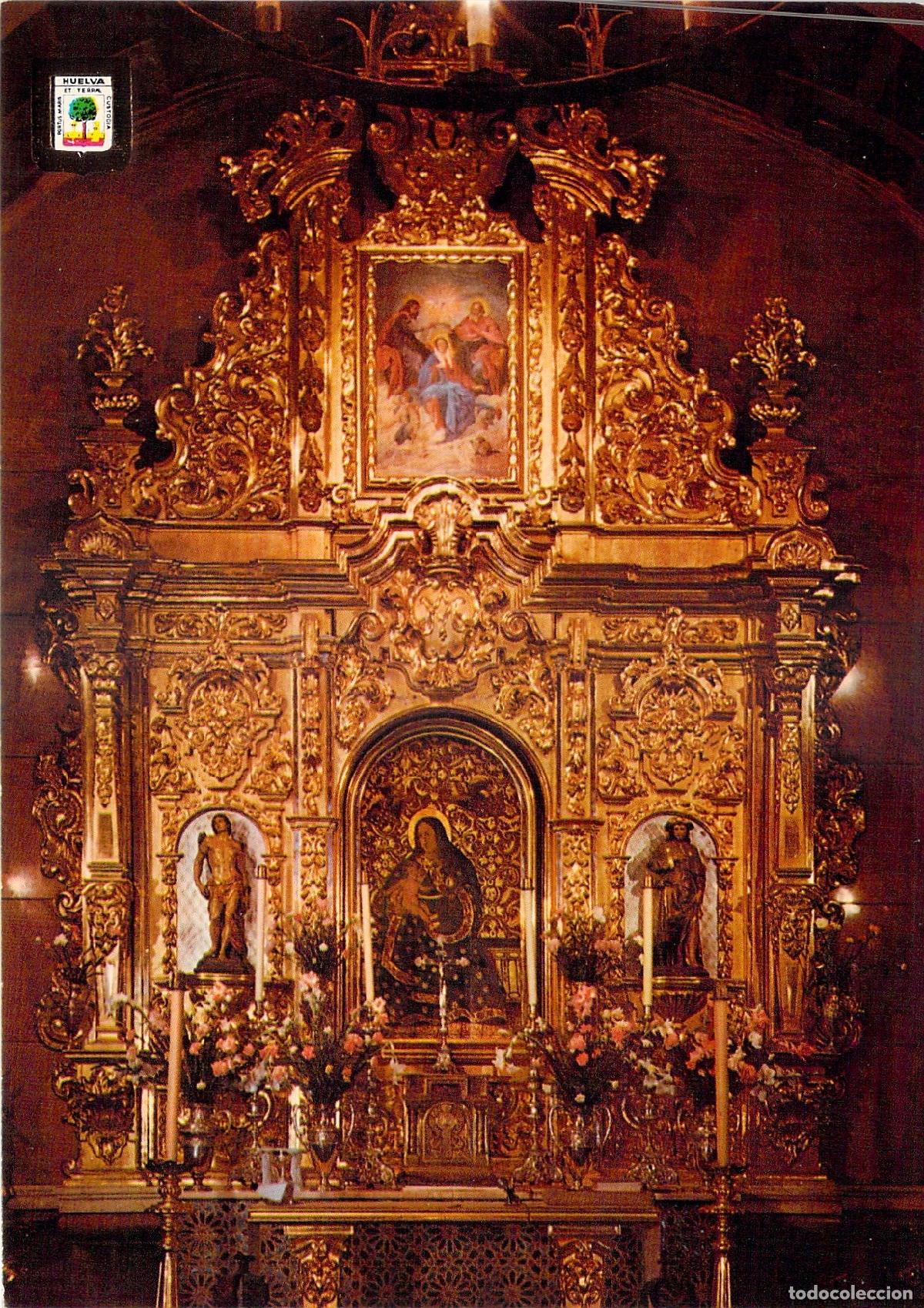 Postales: Postal de la Virgen de la Cinta, Huelva - Retablo del Santuario