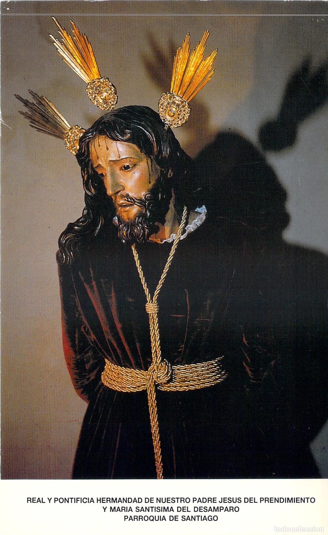 Postales: Fotografia de Nuestro Padre Jes&uacute;s del Prendimiento, Jerez de la Frontera