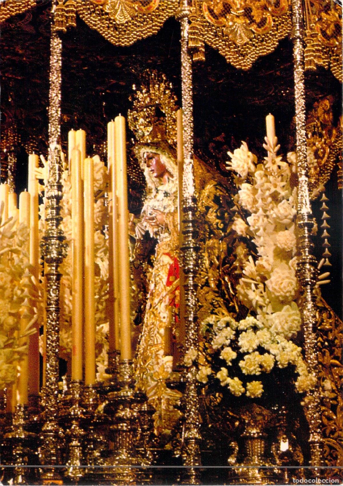 Postales: Postal de Sevilla - Virgen de la Esperanza Macarena en su Paso