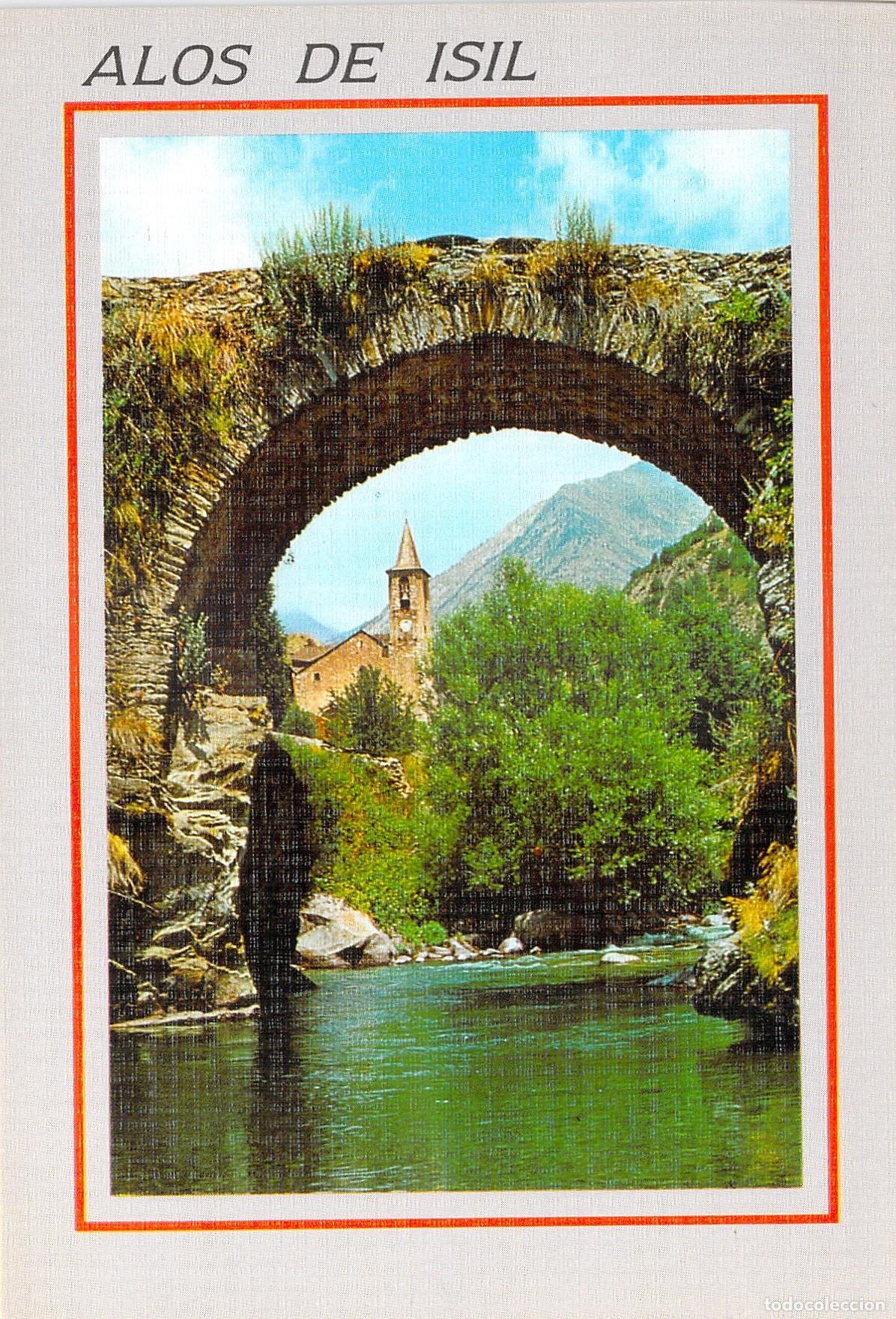 Postales: Postal Puente Rom&aacute;nico sobre el r&iacute;o Noguera Pallaresa en Al&oacute;s de Isil