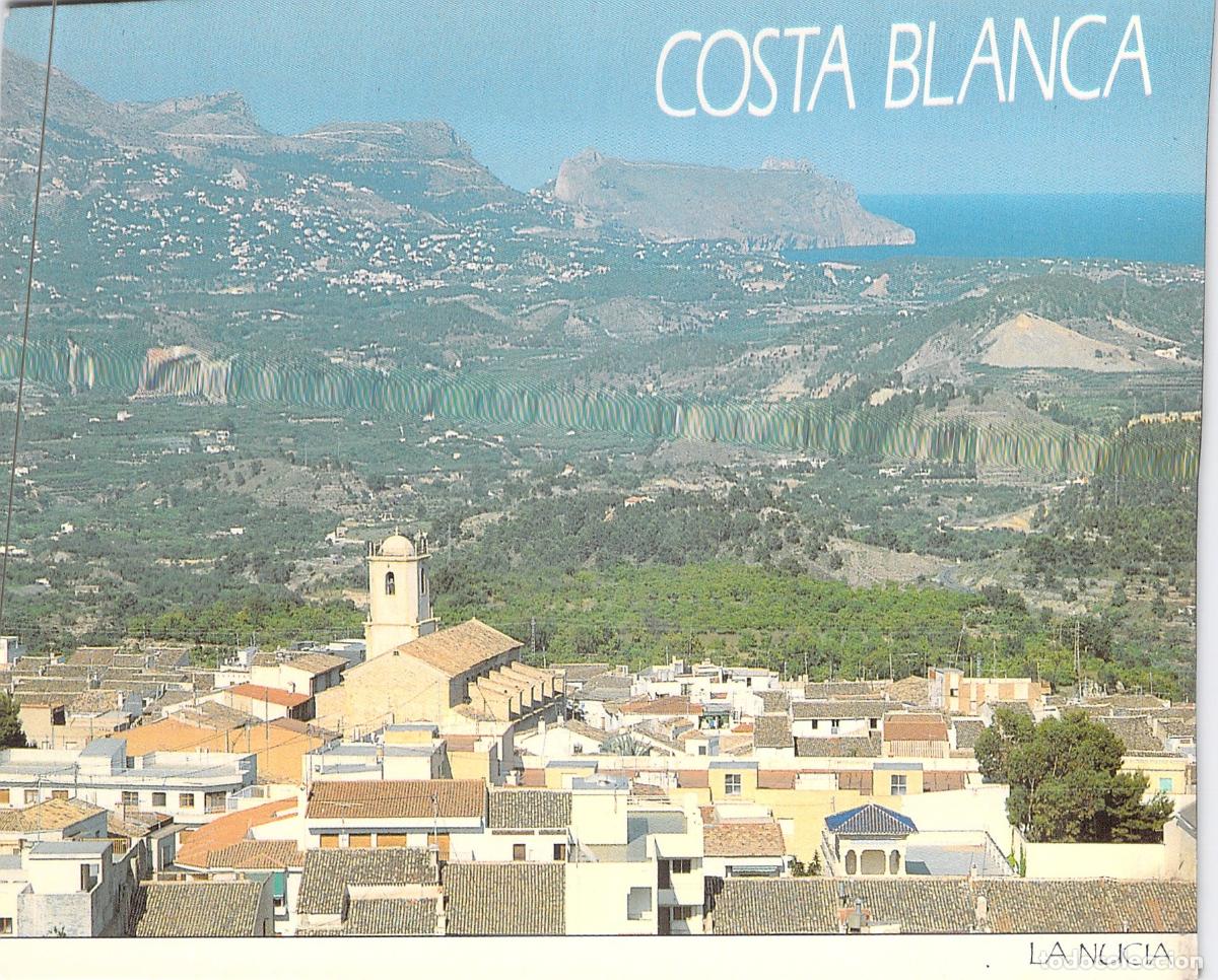 Postales: Postal de La Nuc&iacute;a, Panor&aacute;mica de la Costa Blanca, Alicante