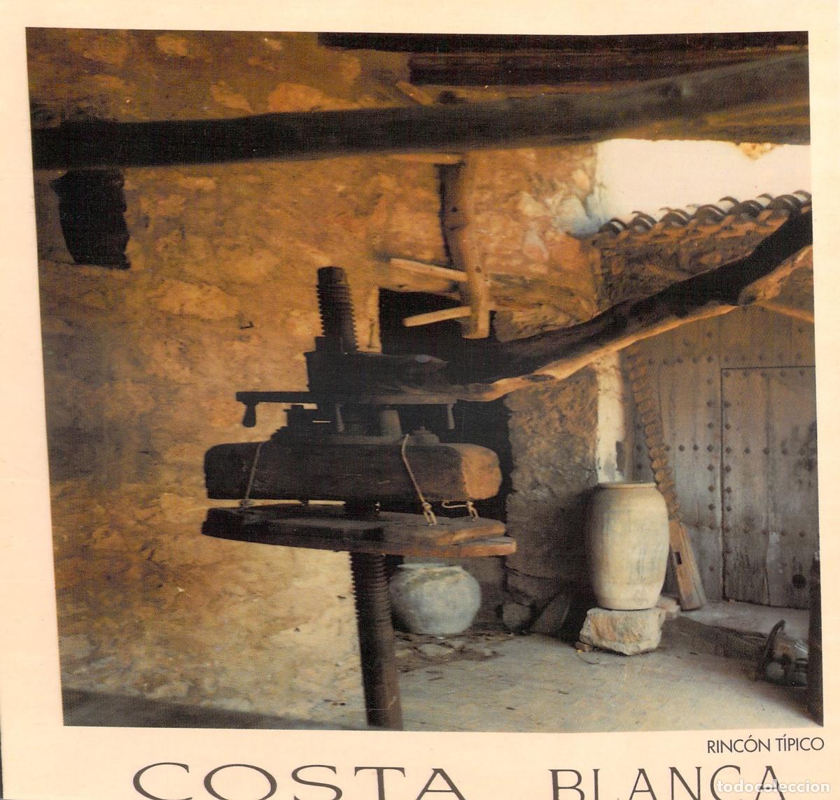 Postales: Postal de J&aacute;vea, Rinc&oacute;n T&iacute;pico en Costa Blanca - Almazara Antigua
