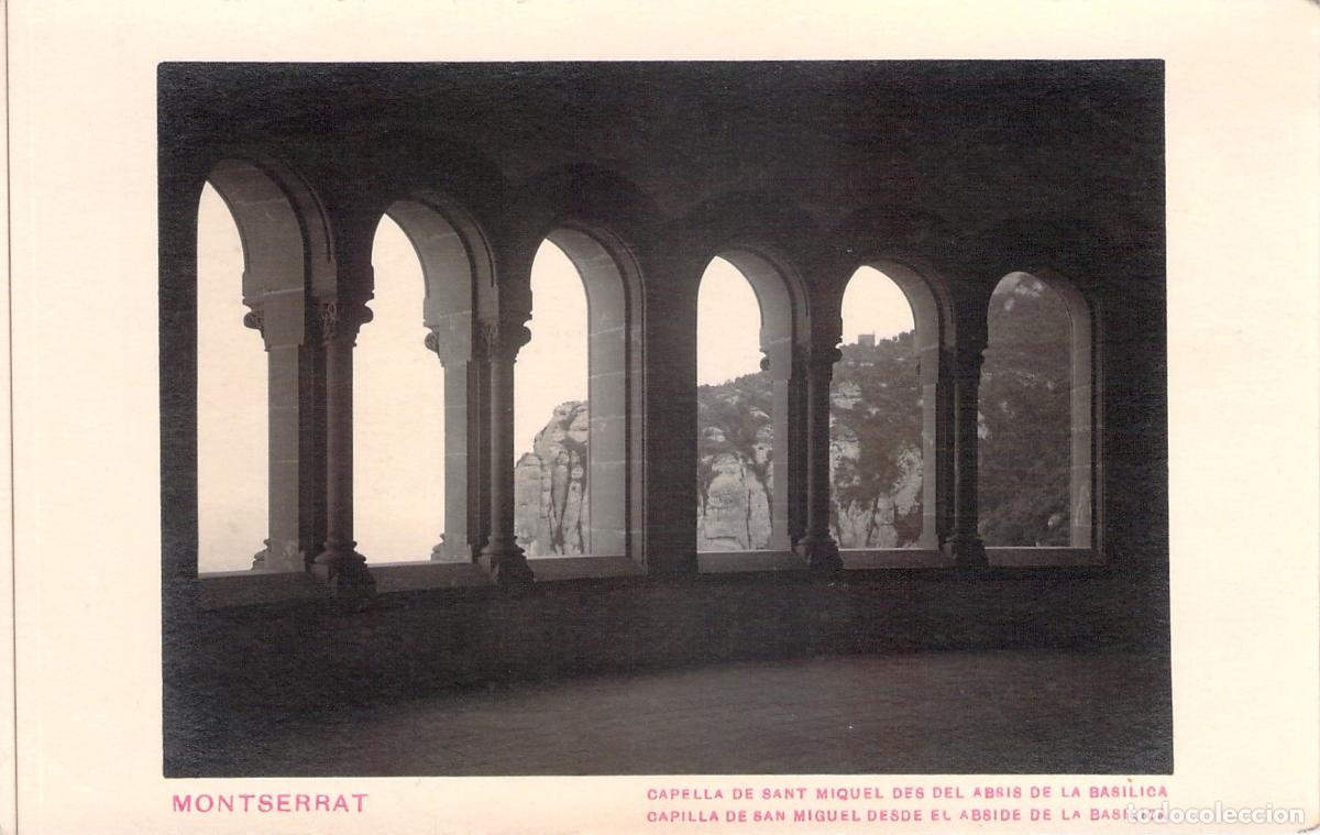 Postales: Postal Capilla de San Miguel desde el &Aacute;bside, Montserrat, Barcelona