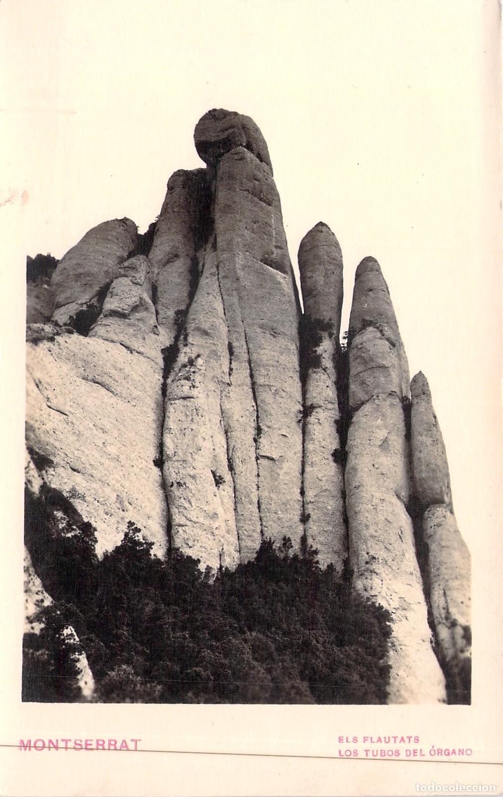 Postales: Postal de Montserrat, Los Tubos del &Oacute;rgano (Els Flautats), Barcelona