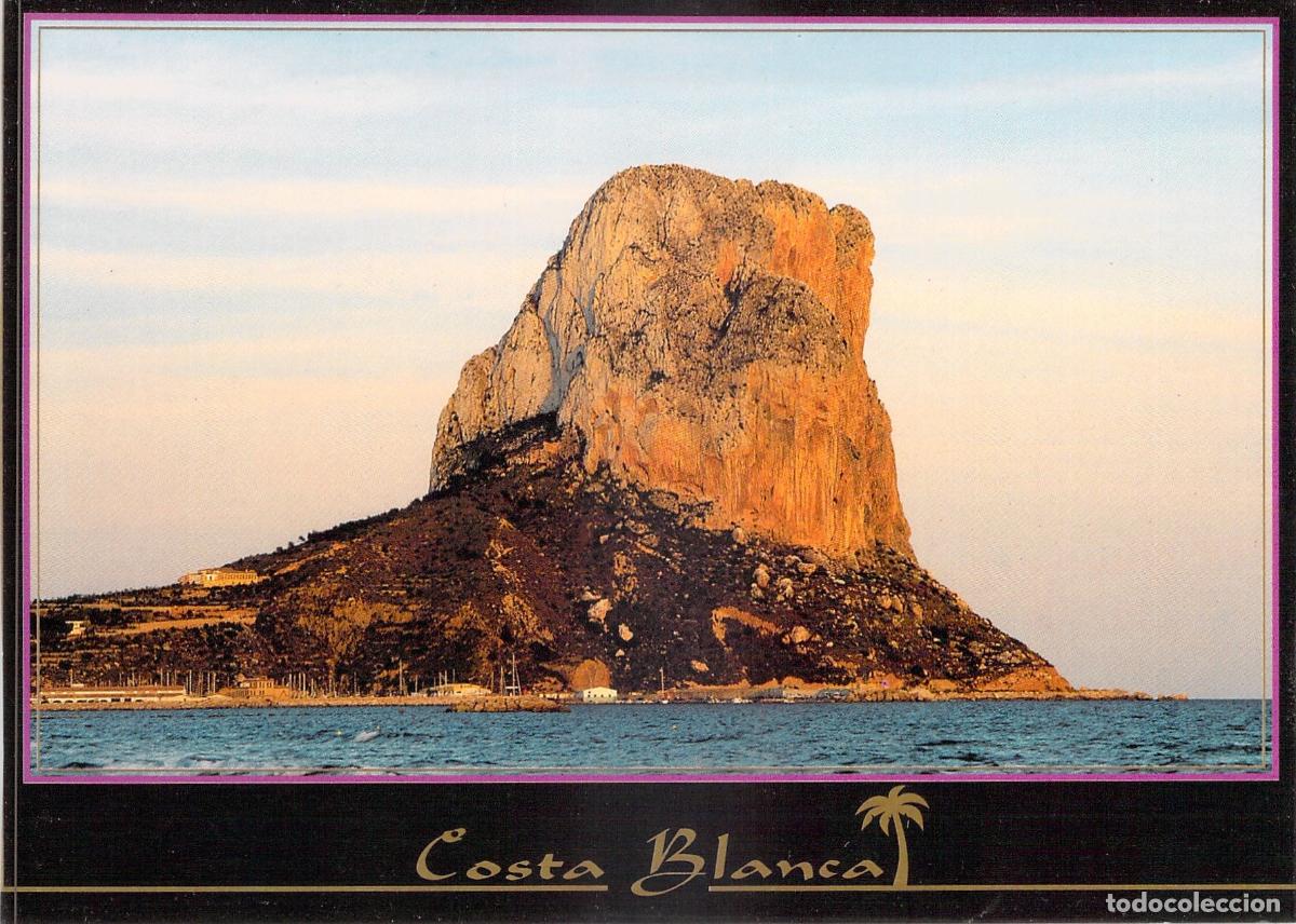 Postales: Postal de Calpe con Vistas al Pe&ntilde;&oacute;n de Ifach, Costa Blanca