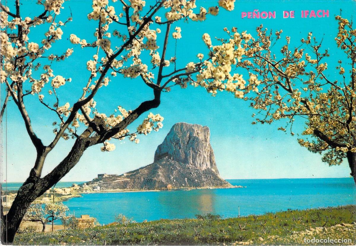 Postales: Postal de Calpe Vista del Pe&ntilde;&oacute;n de Ifach en Alicante