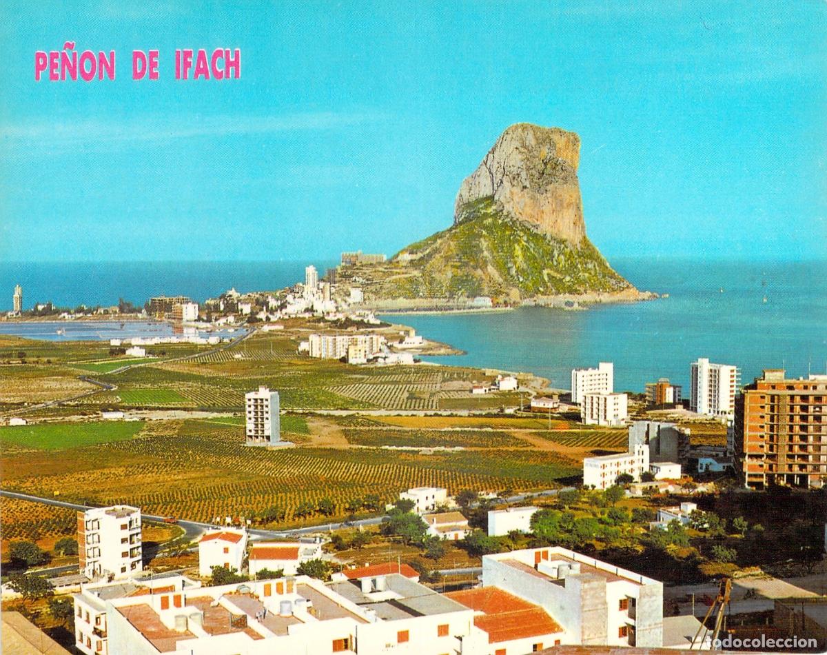 Postales: Postal Pe&ntilde;&oacute;n de Ifach Calpe Alicante Costa Blanca