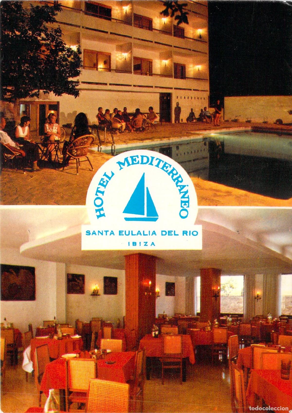 Postales: Postal Hotel Mediterraneo en Santa Eulalia del Rio Ibiza