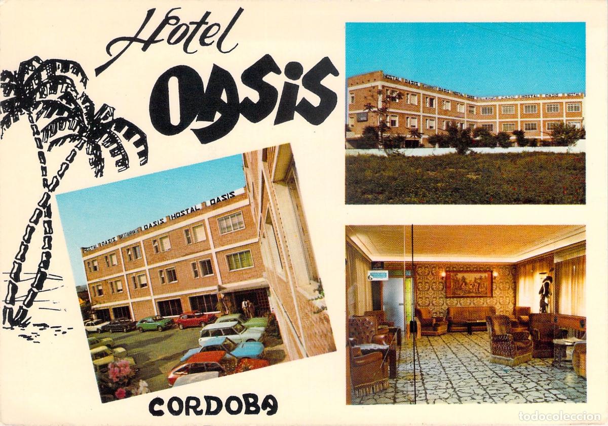 Postales: Postal de Vista M&uacute;ltiple del Hotel Oasis en C&oacute;rdoba