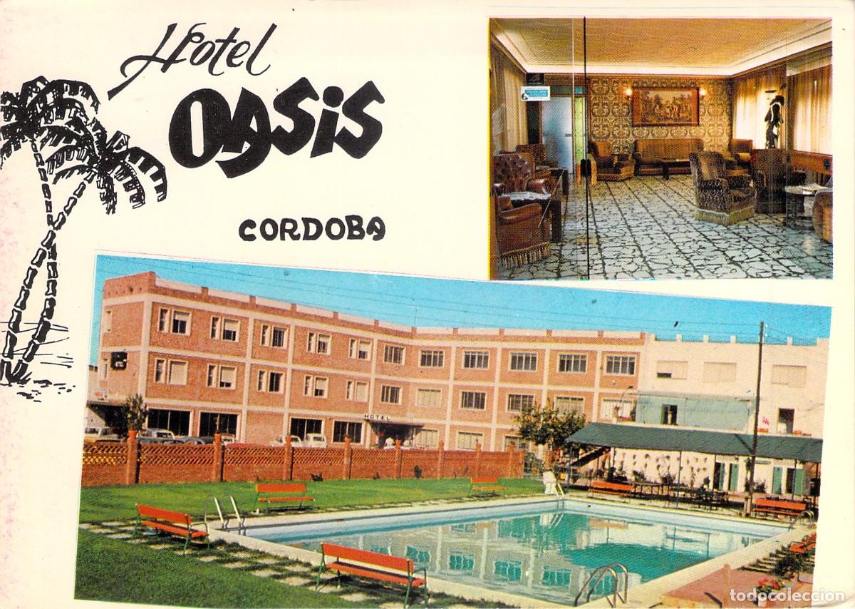 Postales: Postal del Hotel Oasis en C&oacute;rdoba con Piscina e Interiores