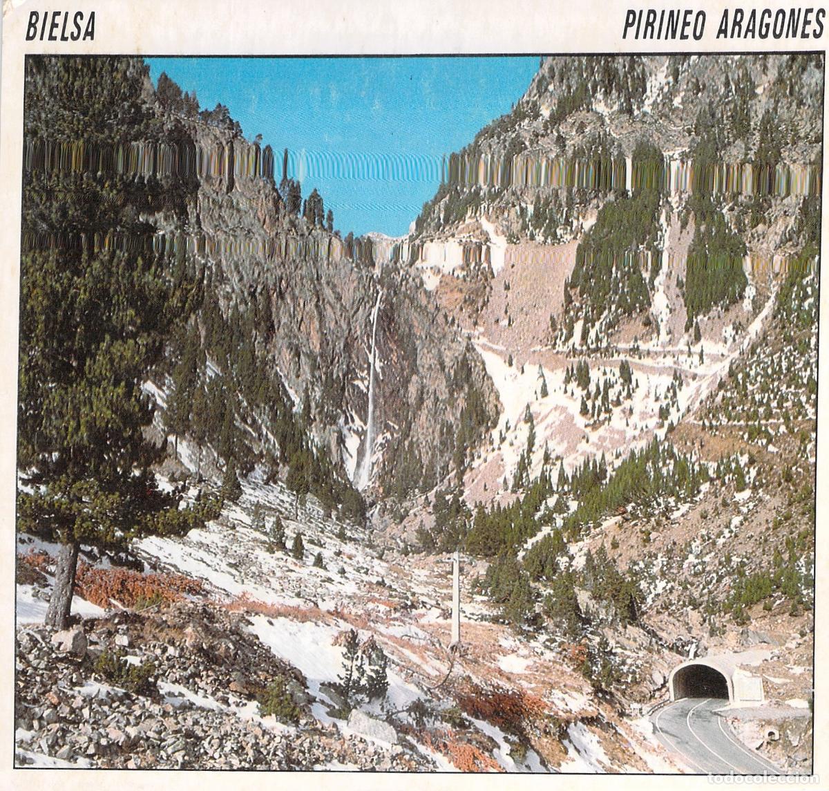 Postales: Postal T&uacute;nel de Bielsa-Aragnouet Pirineo Aragon&eacute;s