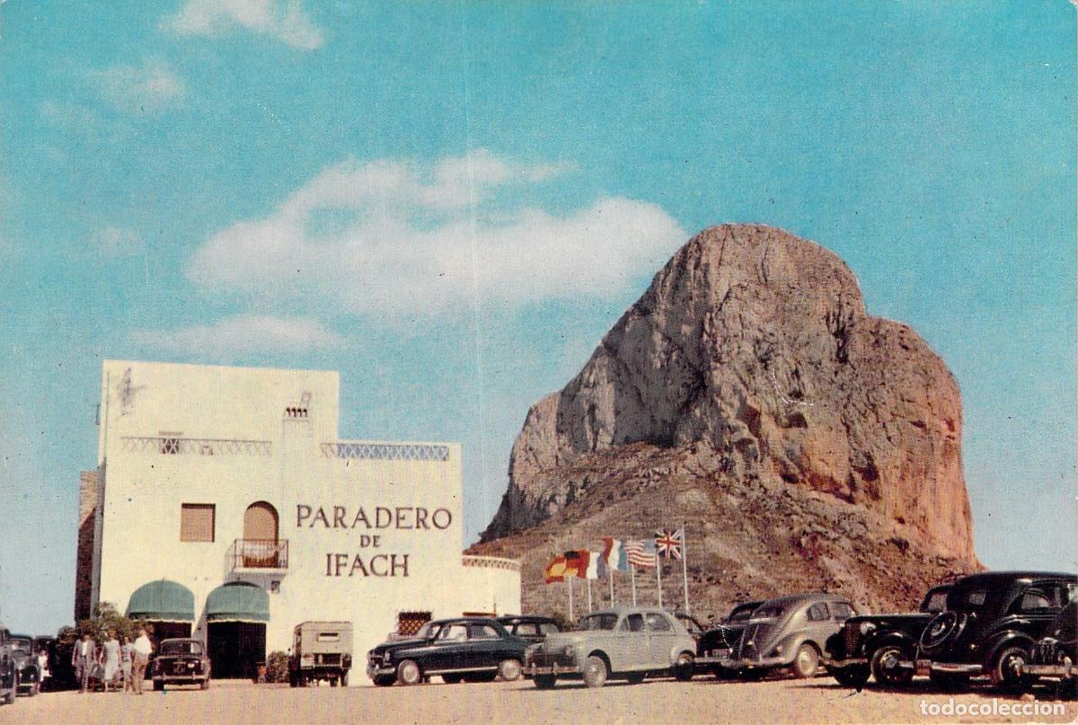 Postales: Postal de Calpe: Paradero de Ifach y el Pe&ntilde;&oacute;n con Coches de &Eacute;poca