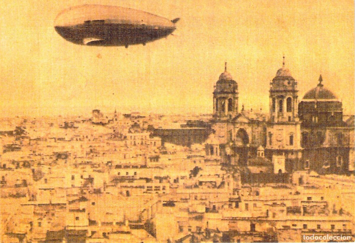 Postales: Postal del Gran Zeppelin sobrevolando la Catedral de C&aacute;diz