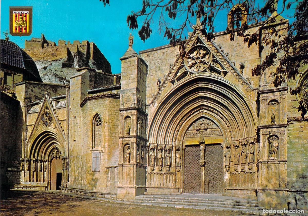 Postales: Postal de la Iglesia Arciprestal de Santa Mar&iacute;a en Morella, Castell&oacute;n